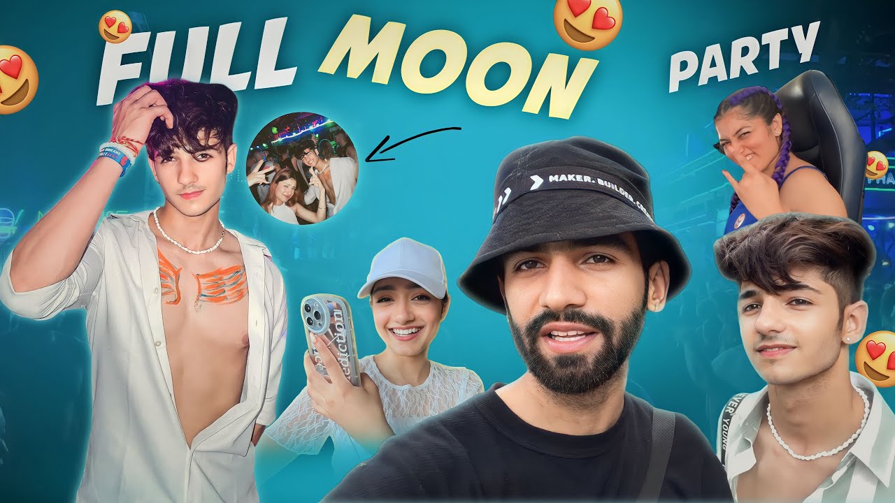 HUMARI LIFE KI BEST PARTY 🥳😍, FULL MOON PARTY 🌕🇹🇭 | VLOG - 7 | @tarun_kinra @AmulyaRattan