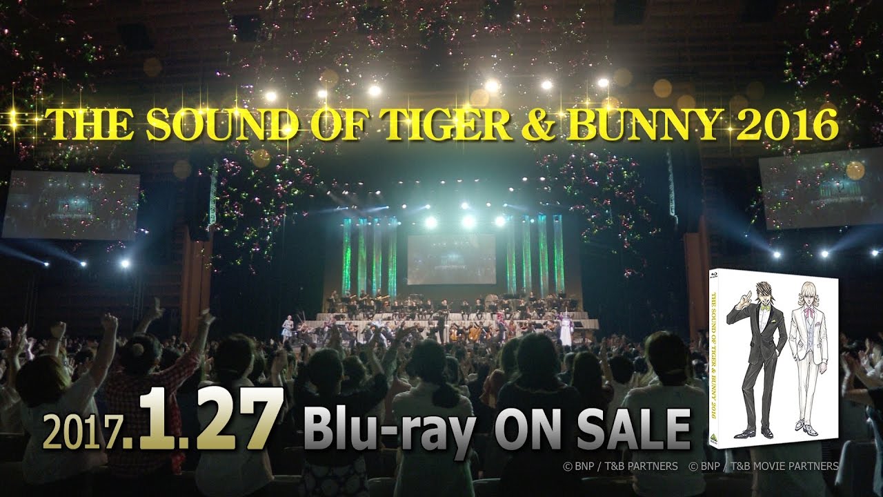 「THE SOUND OF TIGER & BUNNY 2016」 Blu-ray PV
