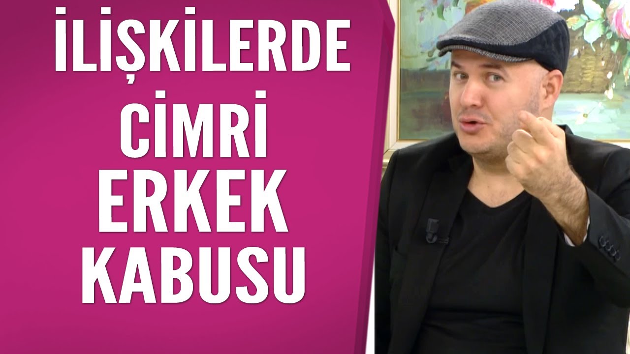 Cimri erkekle ilişki yaşanır mı?