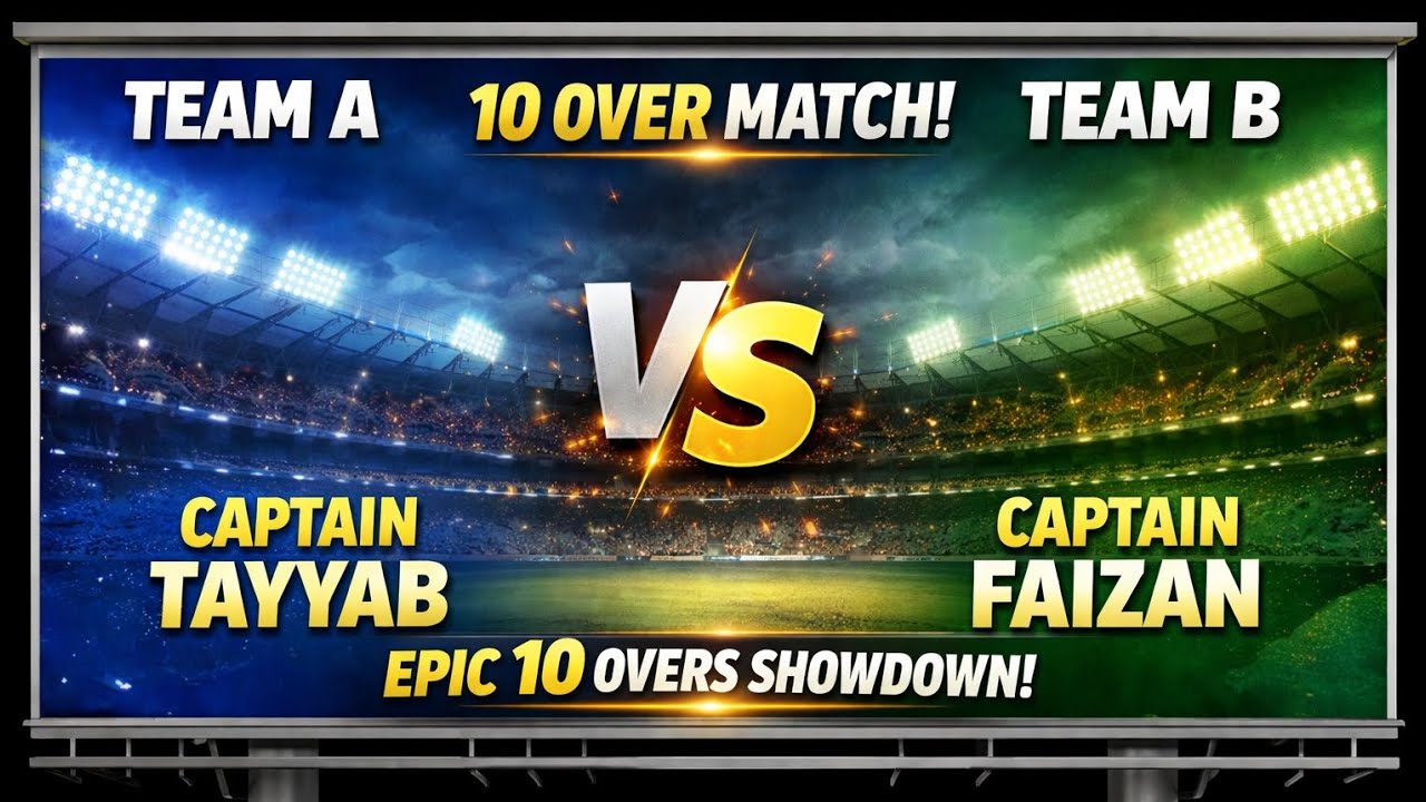 Faizan's team v's tayyab's team 10 over match who will be win