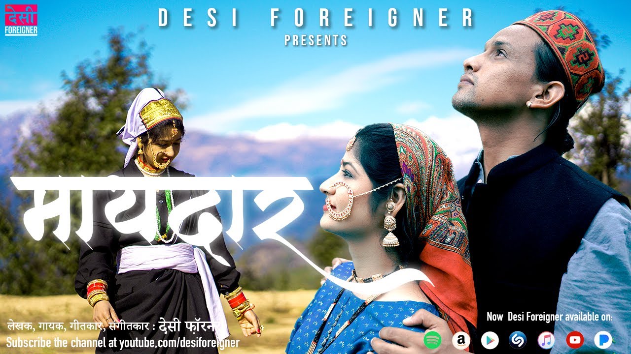 Maydaar | Modern Kumouni Song | Desi Foreigner [Official Music Video]