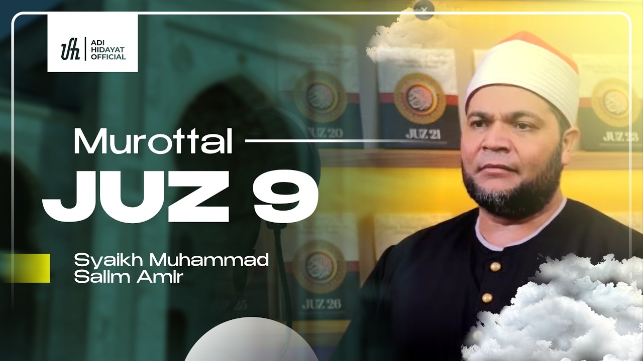 [LIVE 24 Jam] Murottal Juz 9 Spesial Ramadhan - Adi Hidayat Official