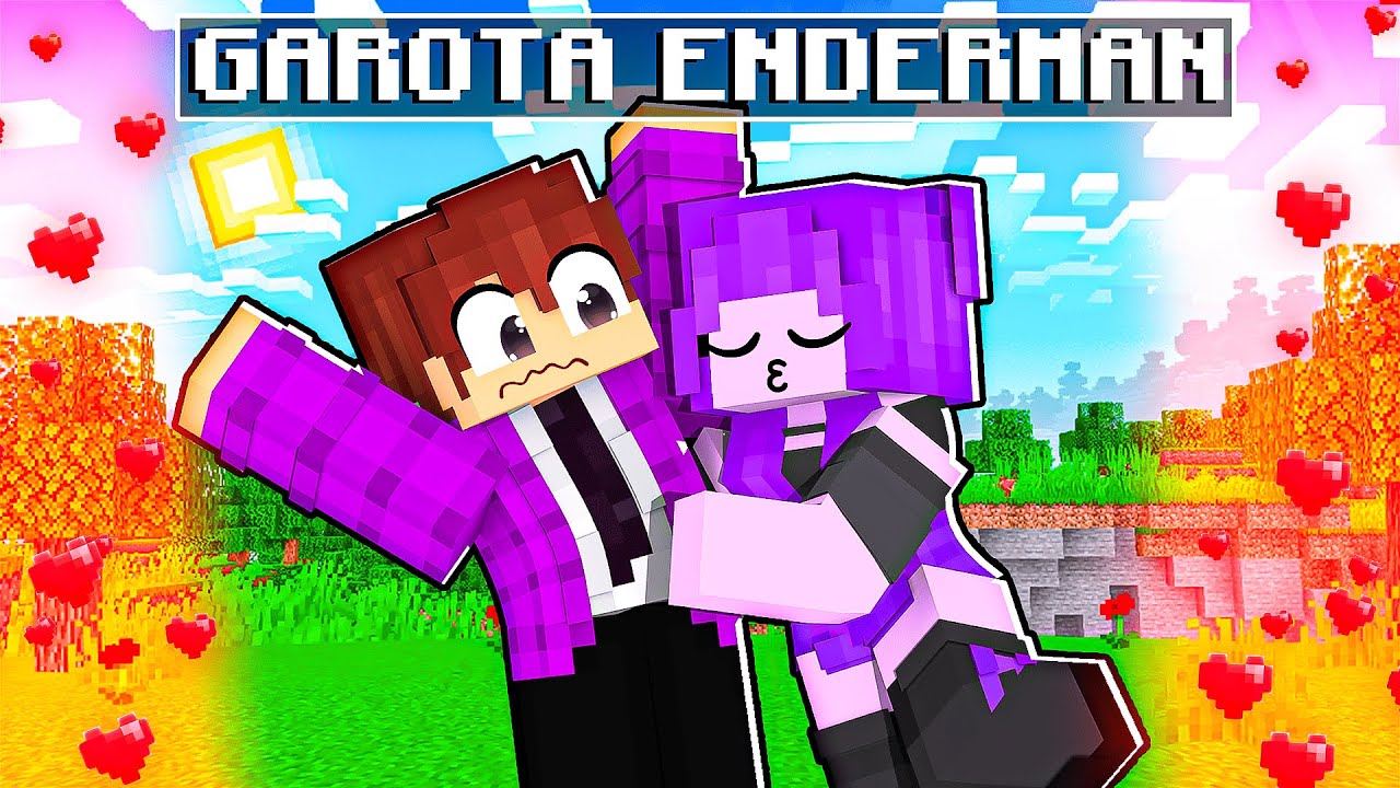 GAROTA ENDERMAN se APAIXONOU por MIM no Minecraft