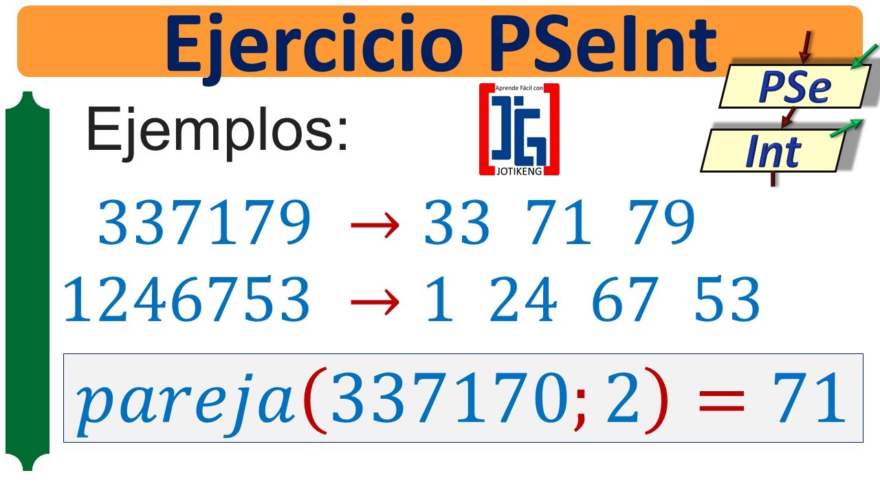 Ejercicio Propuesto || Parejas || PSeInt