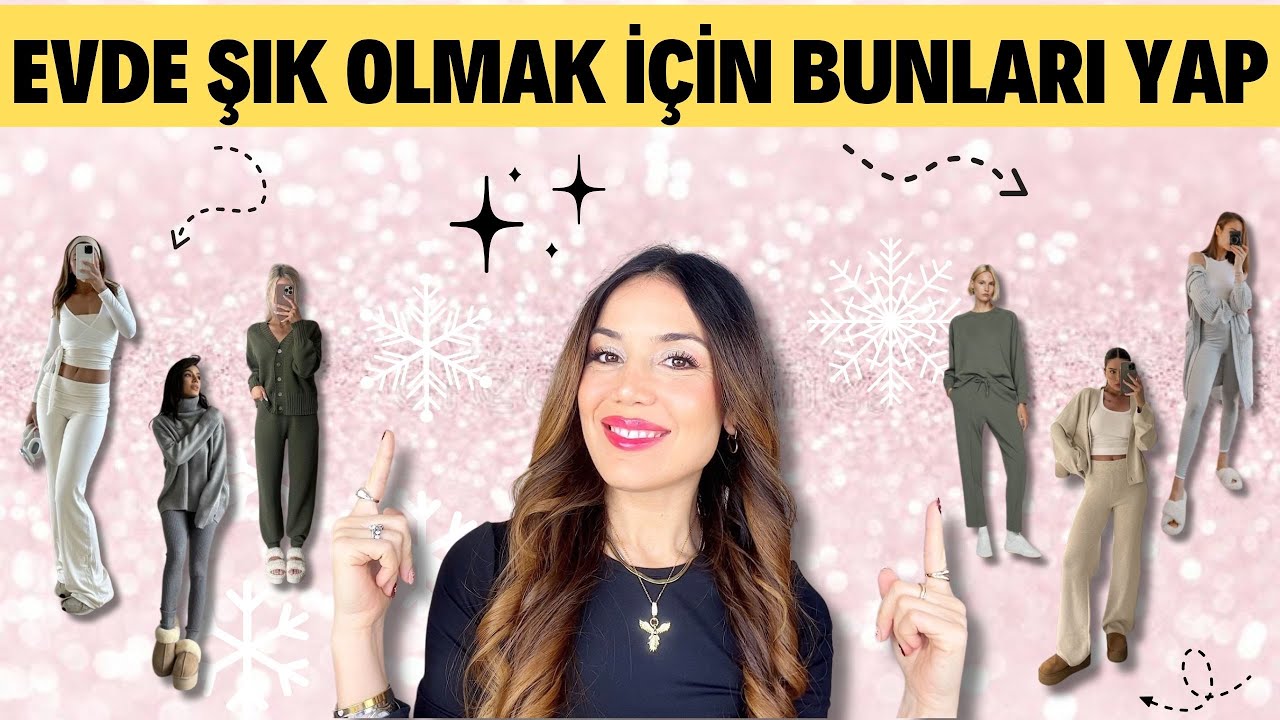 EVDE ŞIK OLMAK İÇİN BUNLARI UYGULAYIN✅ 🤯*  Günlük Stil Önerileri ile Her Daim Şık Olun
