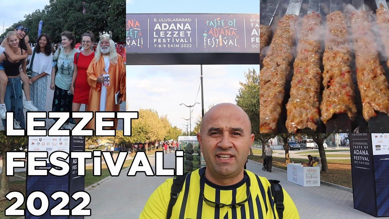 6. ULUSLARARASI ADANA LEZZET FESTİVALİ EKİM 2022 | Ge&ccedil;mişten Geleceğe Miras Adana Mutfağı