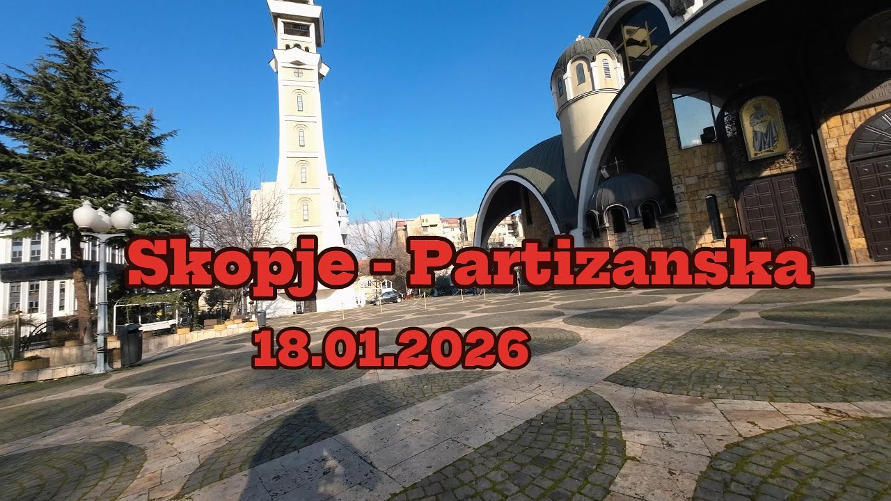Skopje   Partizanska 18.01.2026