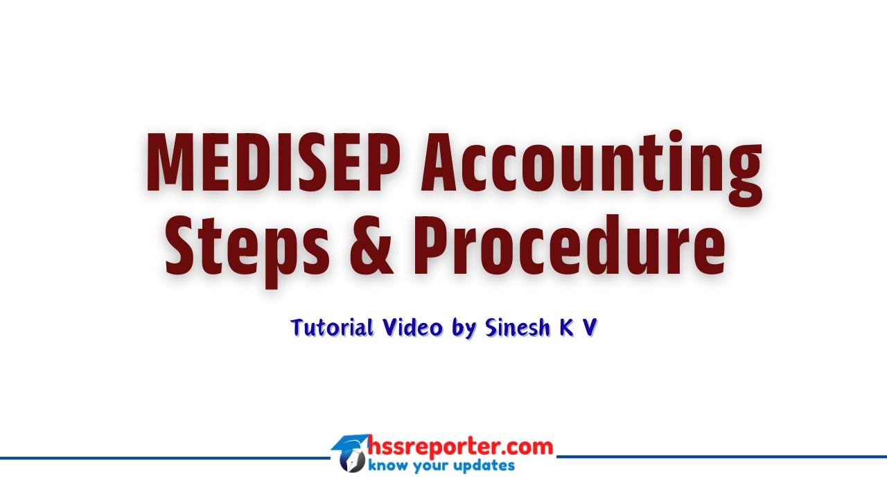 MEDISEP Accounting | Reconciliation Steps