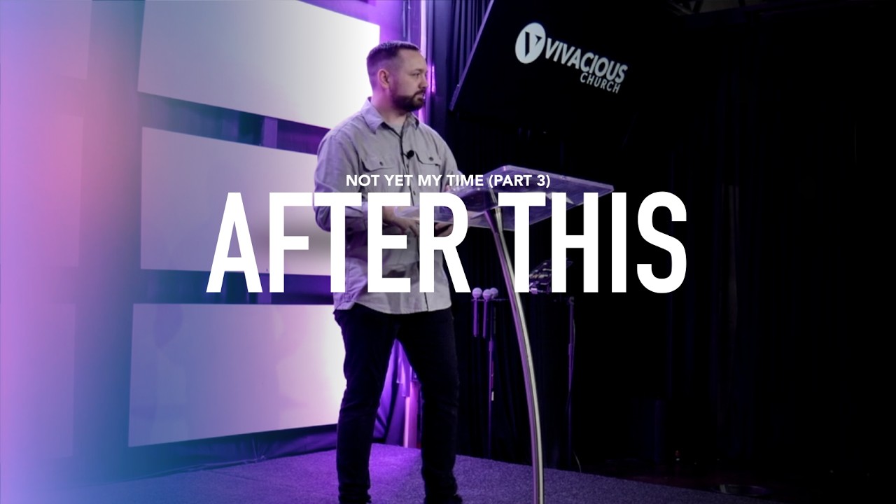 Not Yet My Time: After This (Part 3) - Caleb Pierce (John 7)