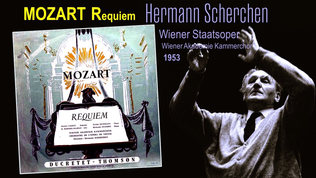 MOZART - Requiem K.626 ~ Wiener Staatsoper, Hermann Scherchen, 1953