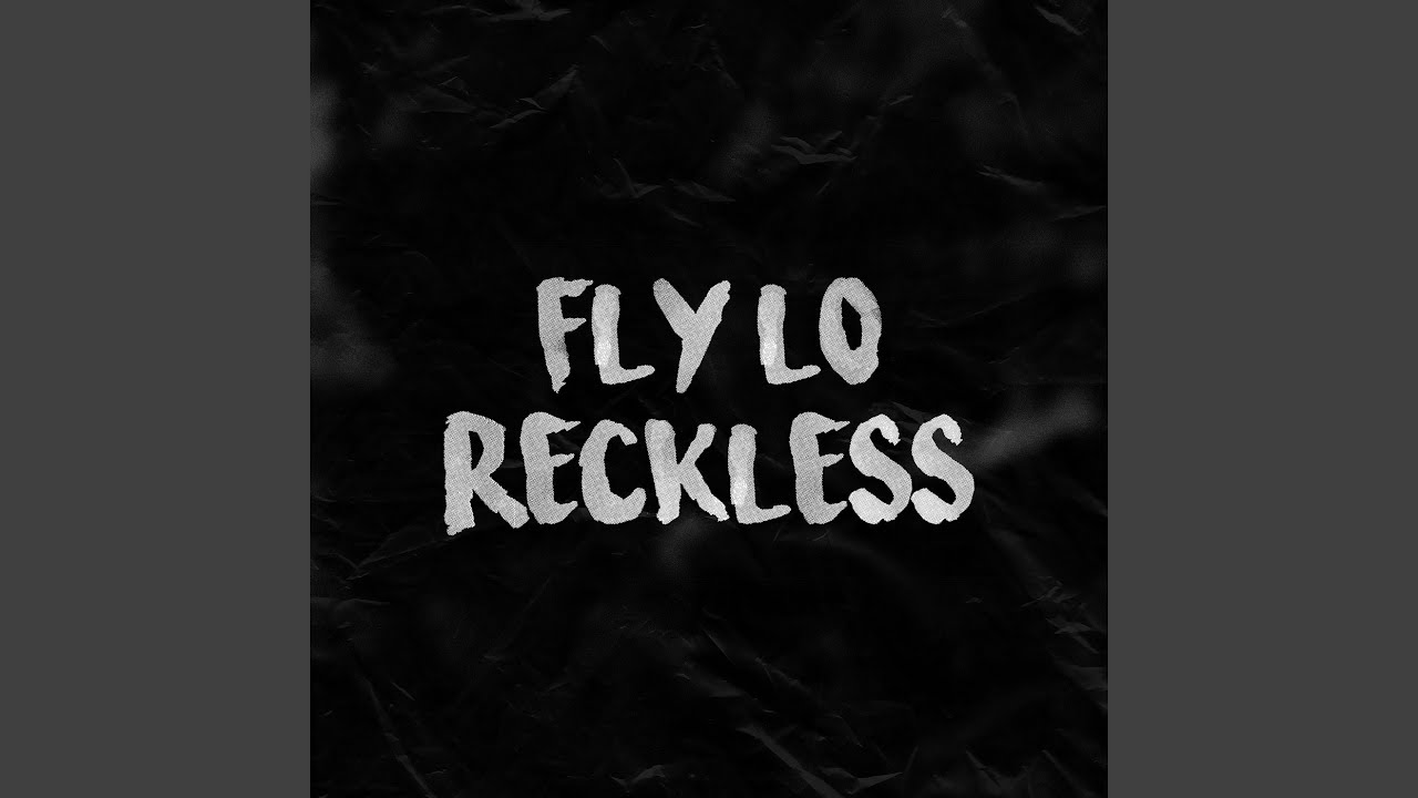 Reckless