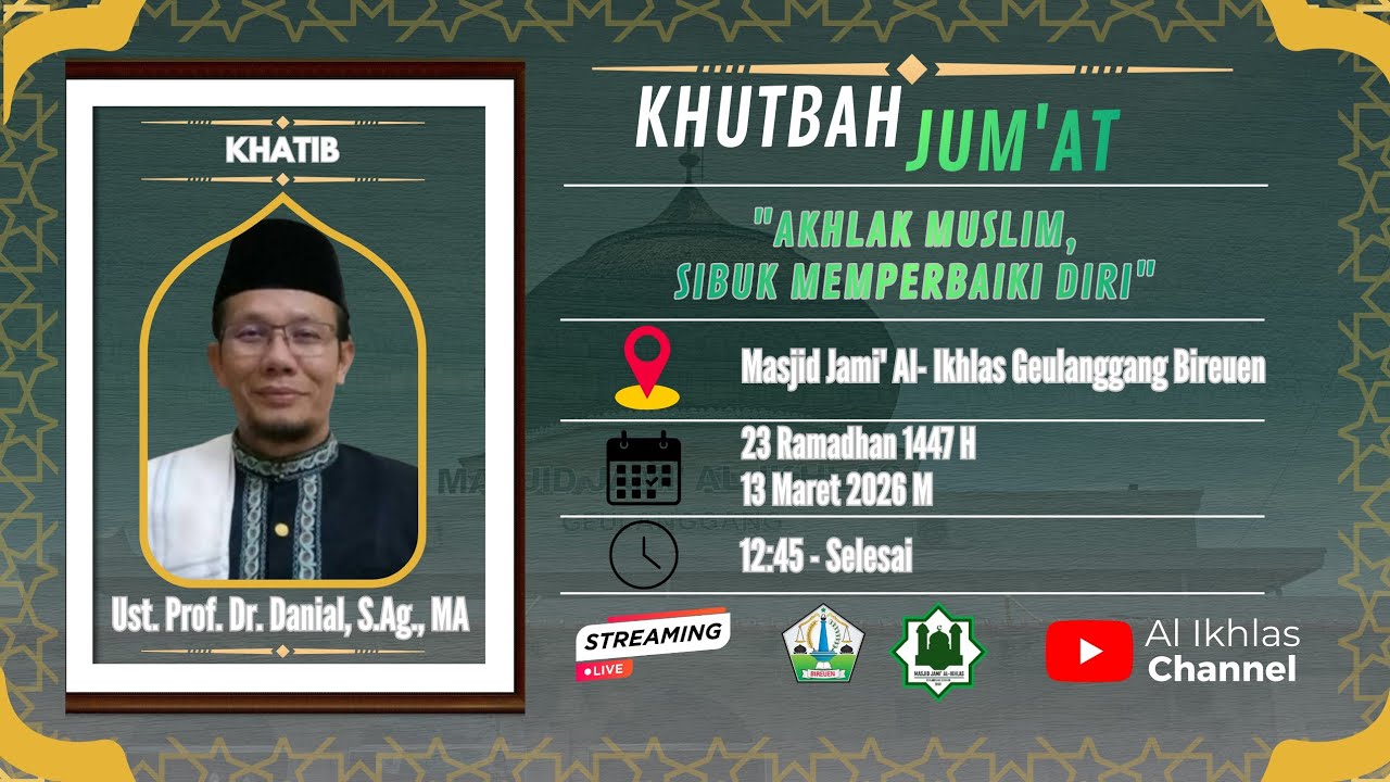 🔴 LIVE KHUTBAH JUM'AT TANGGAL 23 RAMADHAN 1447H