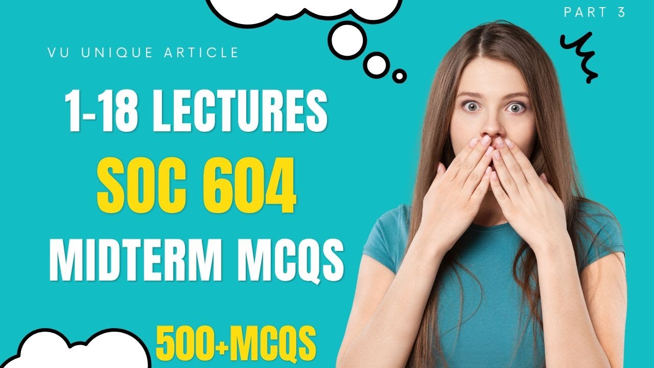 SOC 604 Mid Term Preparation 2024 / Most Important & Frequently asked MCQS / SOC 604 Guess 100%