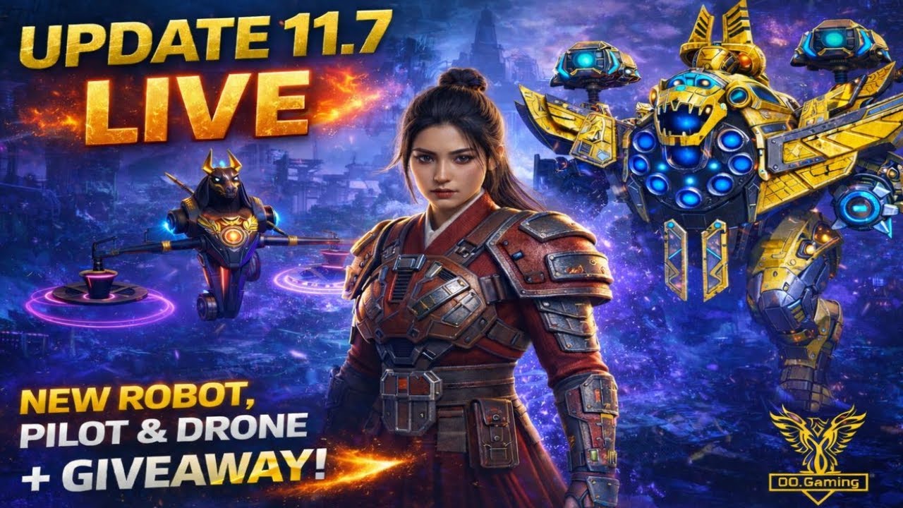 War Robots Update 11.7 LIVE 🔥 New Robot, Pilot & Drone + GIVEAWAY