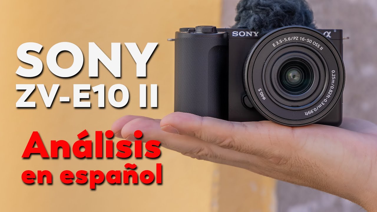 Sony ZV-E10 II Review: perfecta para creadores de contenido 🔥