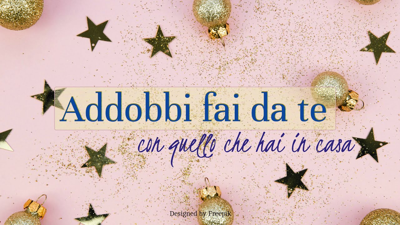 ADDOBBI NATALIZI fai da te con quello che HAI IN CASA - riciclo creativo tutorial #90