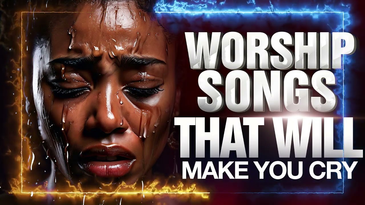 Powerful Worship Songs For Breakthrough and Midnight Prayer