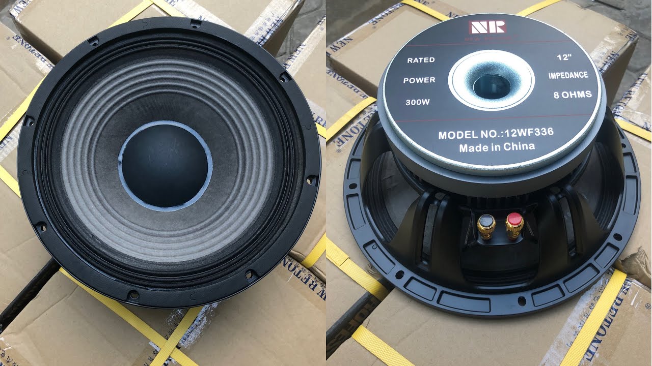 Bass 30 NR Đẳng Cấp | M&atilde; 12WF336 | gi&aacute; 2650k/1 cặp | Test Nghe Cực Hay