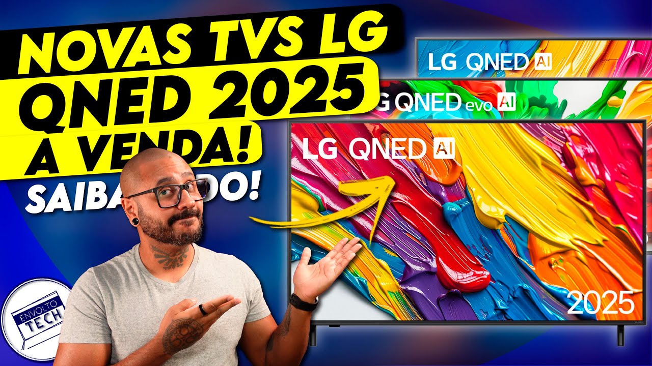 Novas TVS LG QNED Já a VENDA! SAIBA TUDO sobre a QNED80 QNED82 e QNED85 2025!