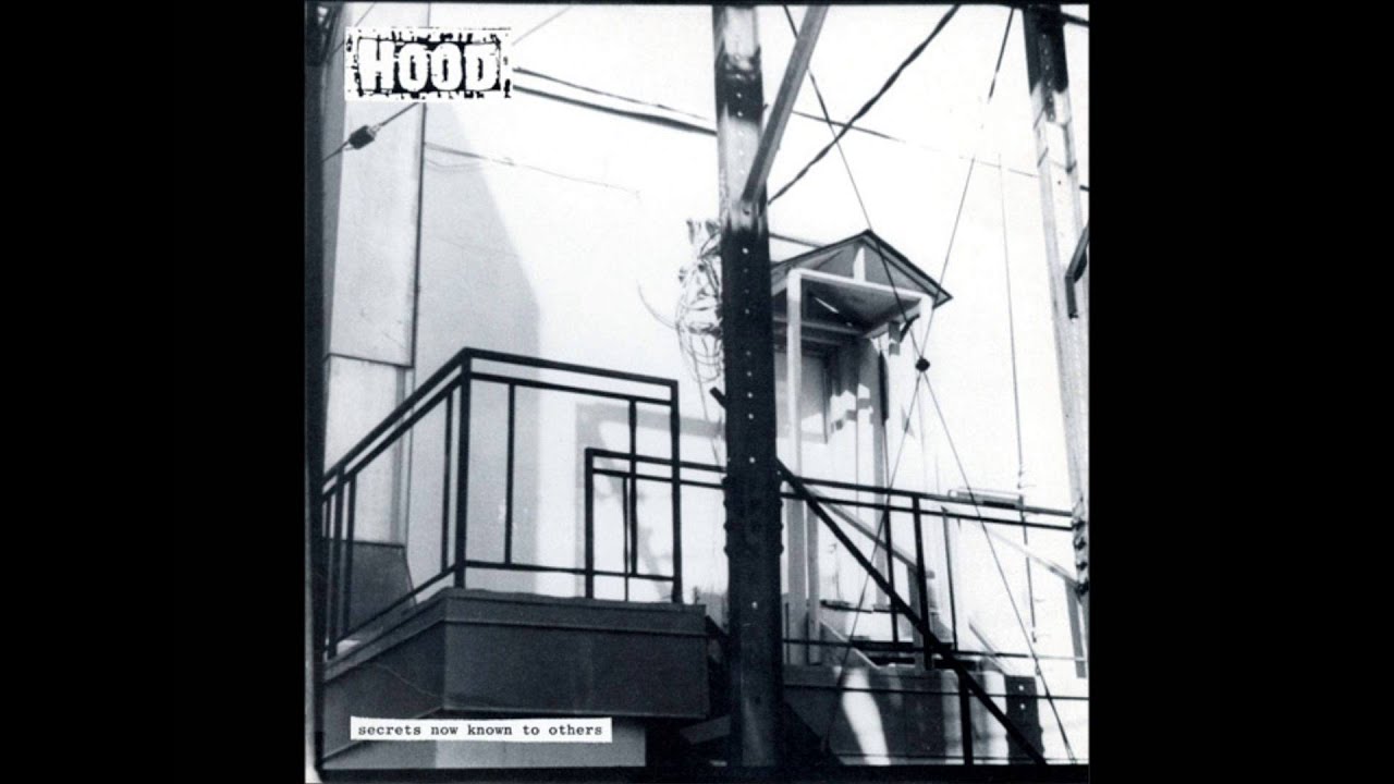 Hood - Secrets Now Known To Others (7