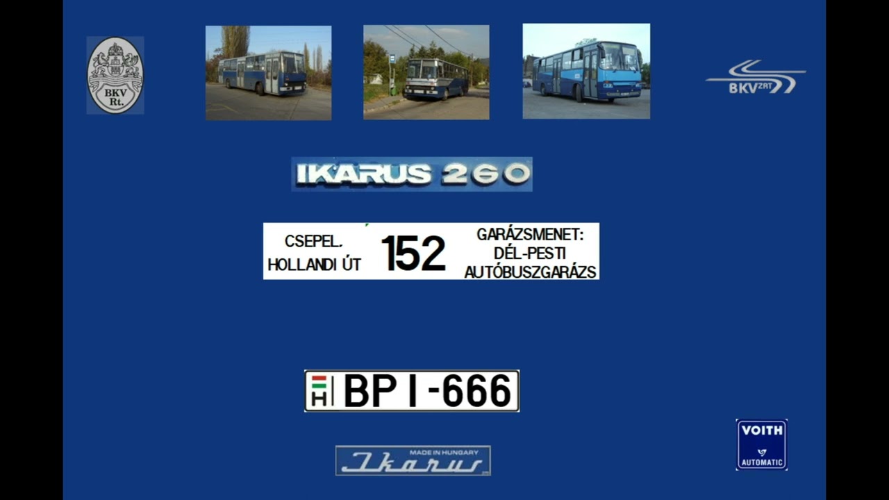 [SOUND] Budapest Bus Sound BPI-666 Ikarus 260.46 BKV 152G és 193-as gyorsjárat