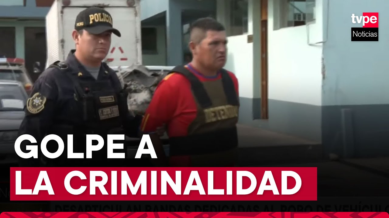 PNP desarticula bandas dedicadas al robo de vehículos