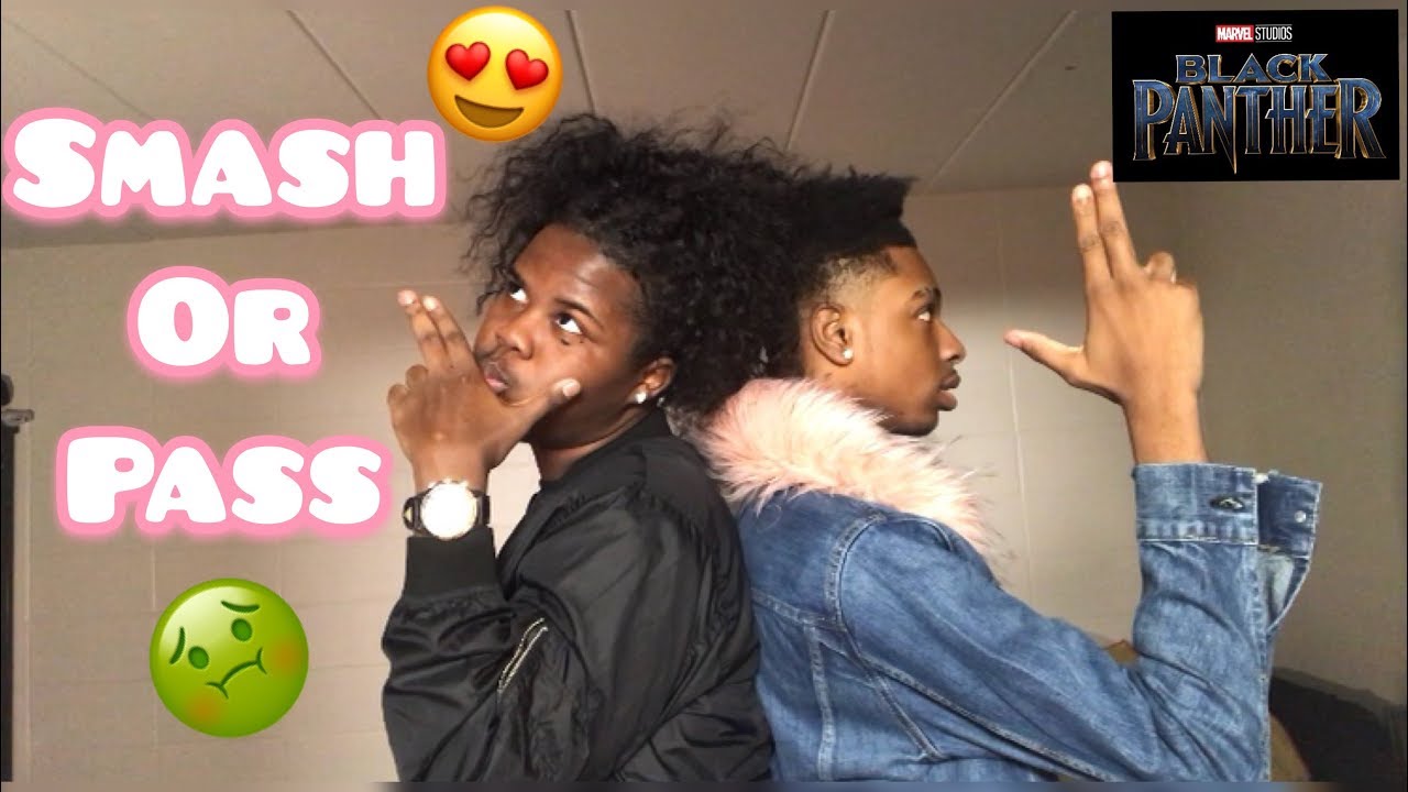 SMASH or PASS!!! *Black Panther Edition*