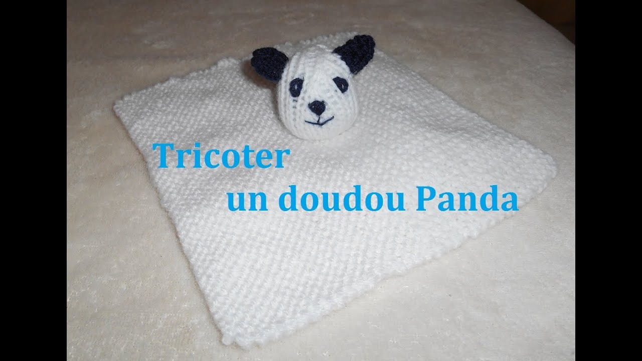 Tricoter un doudou panda