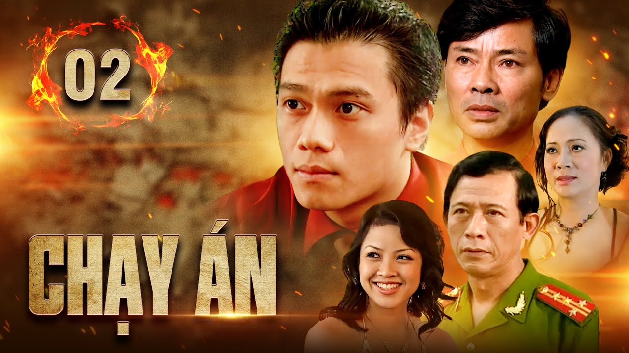 Chạy Án - Tập 02 Full HD | Phim Hình sự đặc sắc nhất | Phim Hình sự Việt Nam hay nhất 2025
