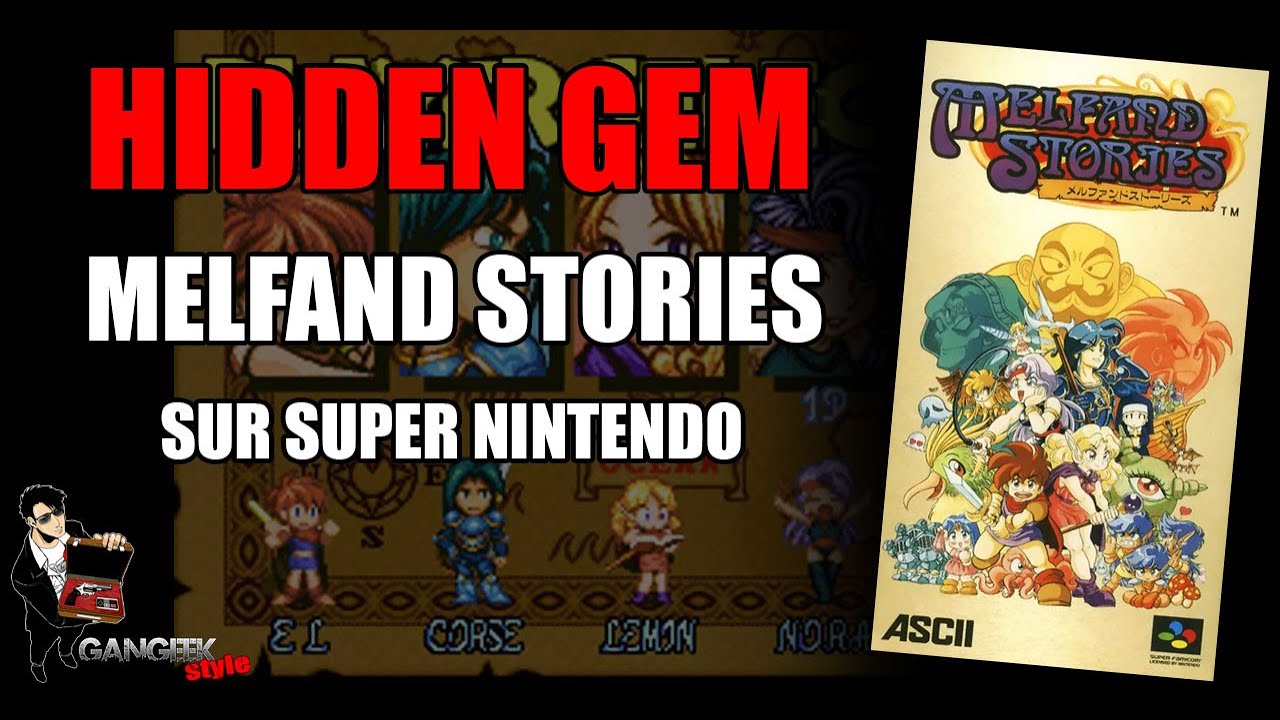 Hidden Gem sur Super Nintendo : Melfand Stories !