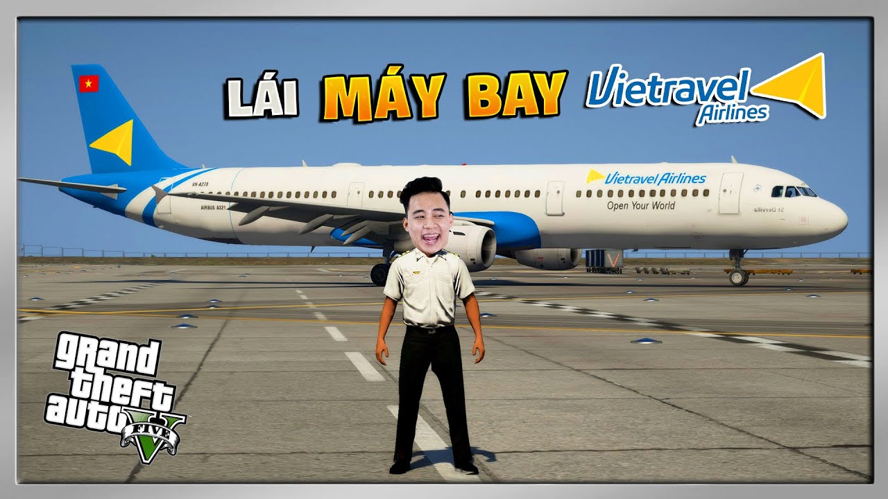 GTA 5 - Thử Lái Máy Bay 