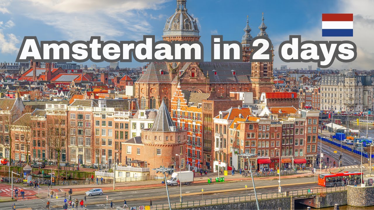 Amsterdam top 8 places - Amsterdam 2 days trip - Amsterdam secret places - Amsterdam 2 days