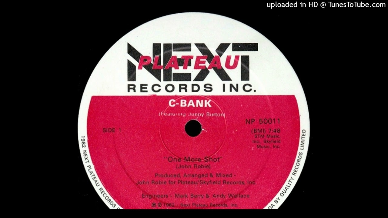 C-Bank- One More Shot Ft. Jenny Burton