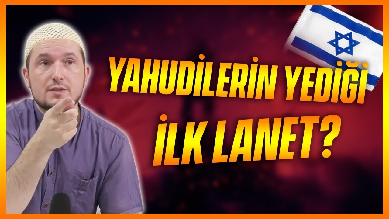 YAHUDİLERİN YEDİĞİ İLK LANET? / Kerem Önder