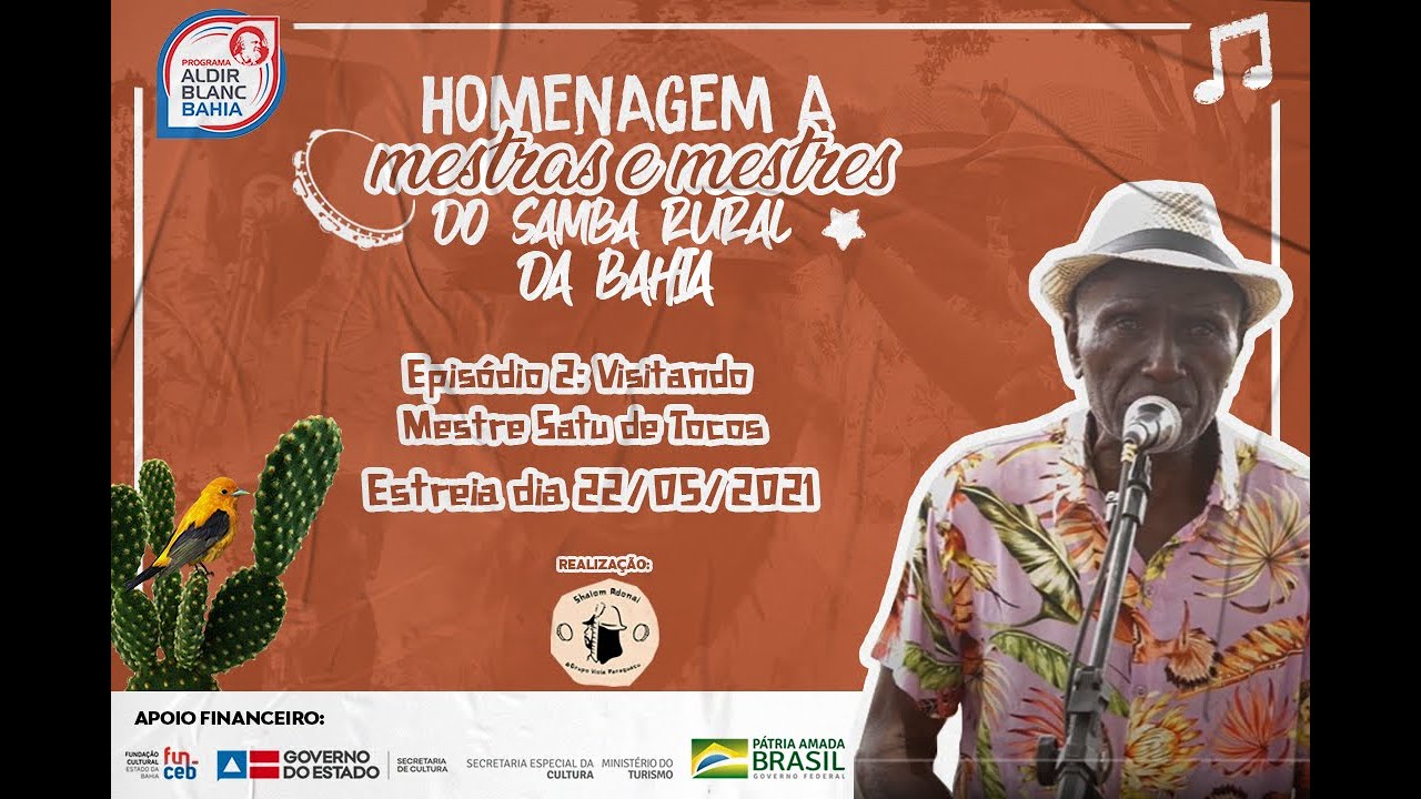 Shalom Adonai & Grupo Viola Paraguaçu - Homenagem ao Samba Rural da Bahia - Mestre Satu de Tocos