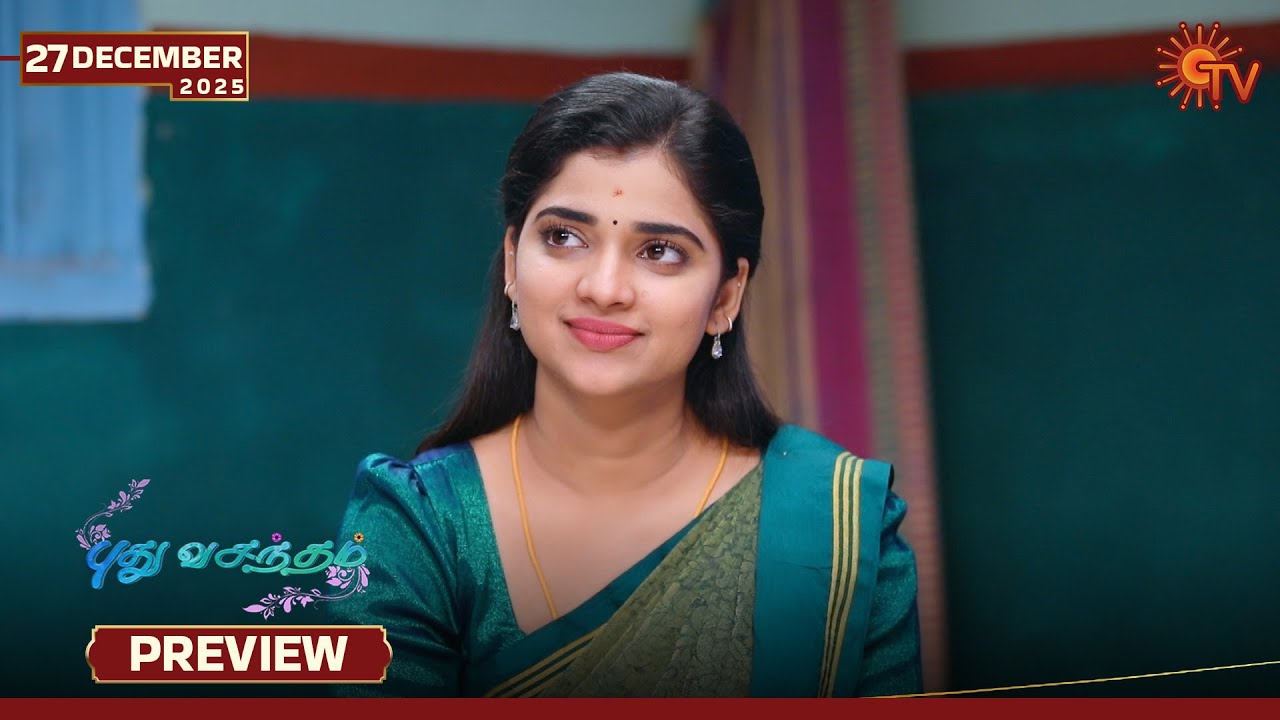 Pudhu Vasantham- Preview | 27 Dec 2025 | Tamil Serial | Sun TV