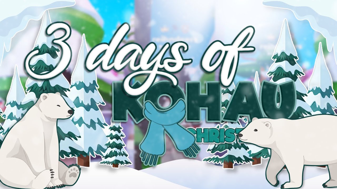 3 Days of Kohaú Christmas | HR POV |  ROBLOX