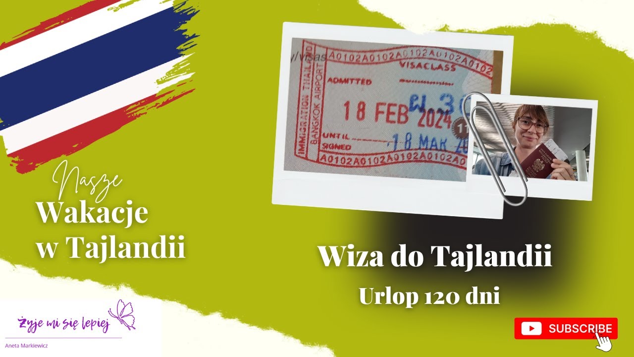 Wakacje w Tajlandii. Wiza do Tajlandii. Co warto wiedzieć? #wiza #tajlandia #wizadotajlandii #azja