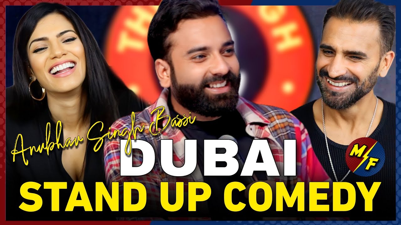 DUBAI - Stand Up Comedy Reaction! | Anubhav Singh Bassi