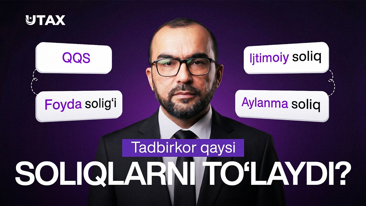 Tadbirkormisiz? Bu soliqlarni bilishingiz shart! | Niyazmetov Islombek