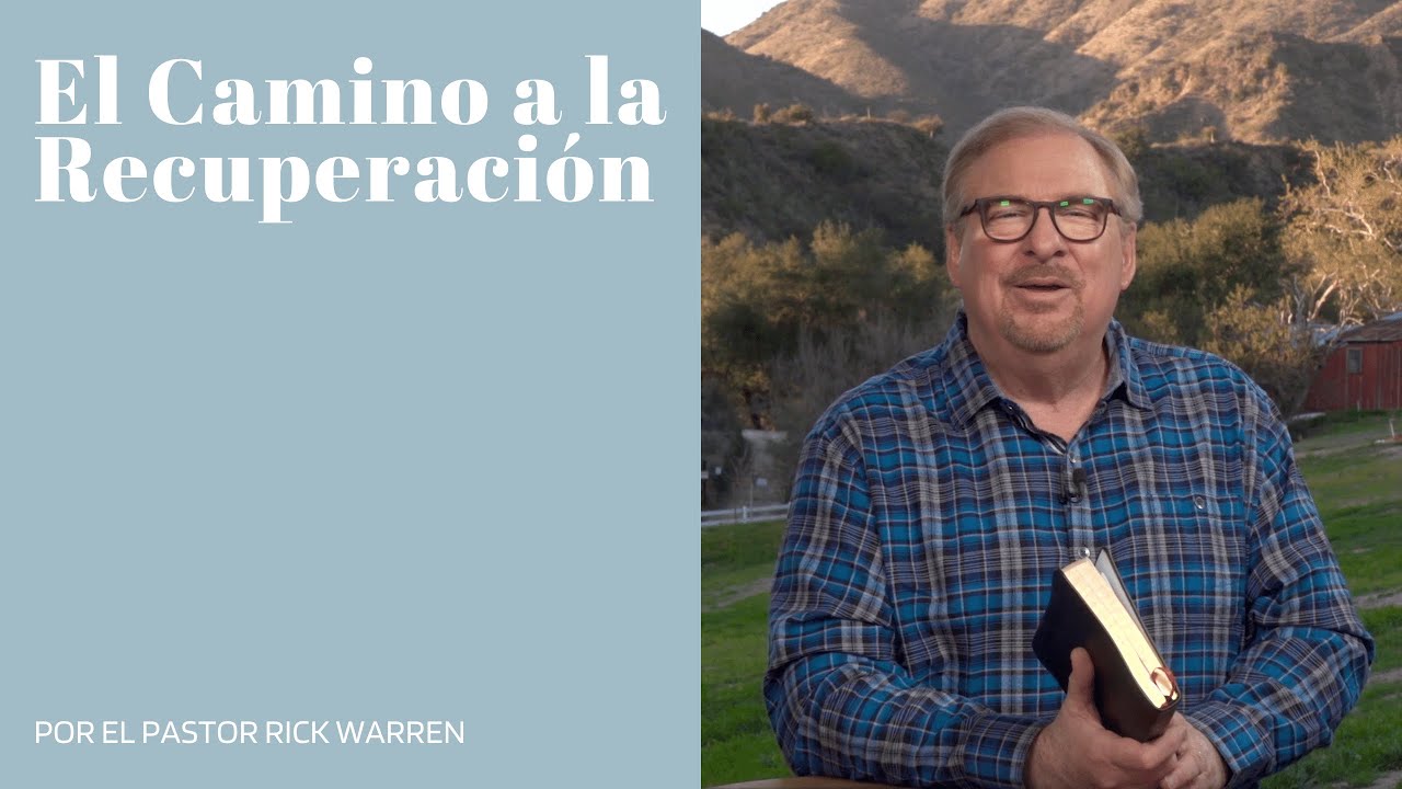 El Camino a la Recuperación
