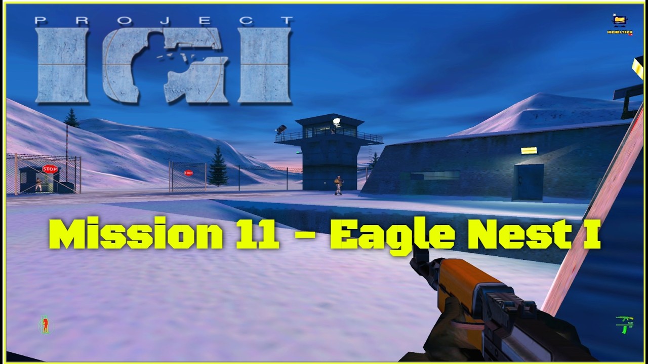 Project IGI -  Mission 11 Eagle Nest I ( My favourite mission 😍🤍 )