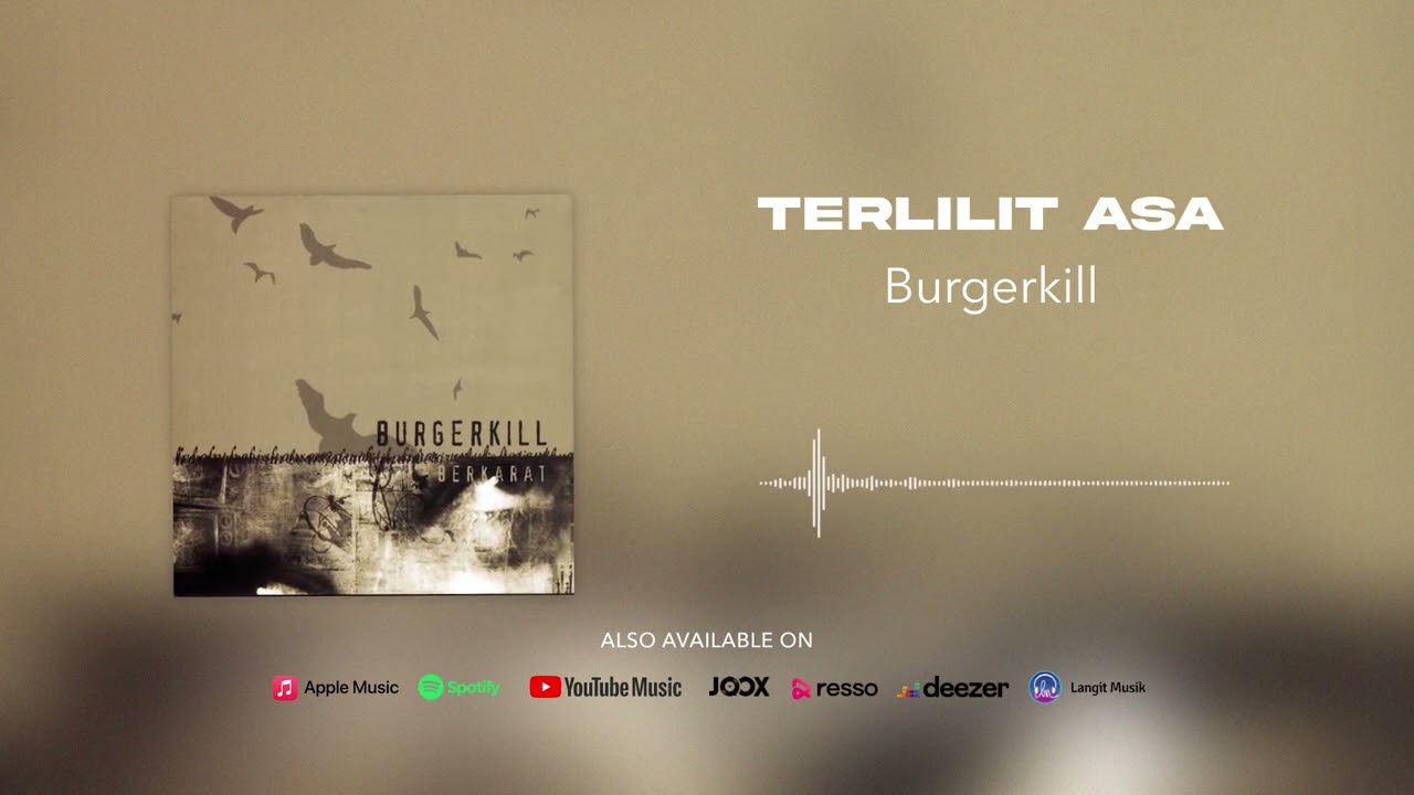 Burgerkill - Terlilit Asa (Official Audio)