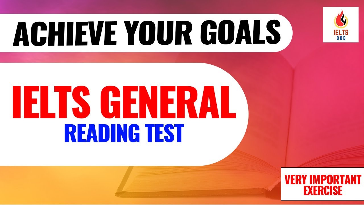 IELTS General Reading Practice Test 2