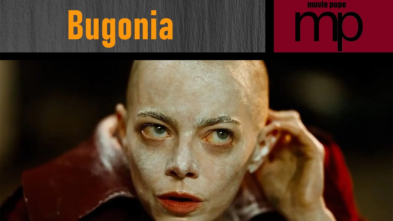 Bugonia review (Don Quixote Meets Hitchhiker's Guide to the Galaxy)