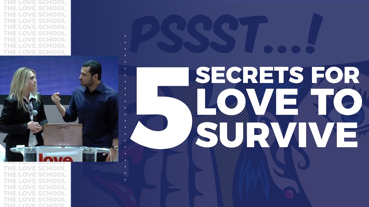 5 secrets for love to survive