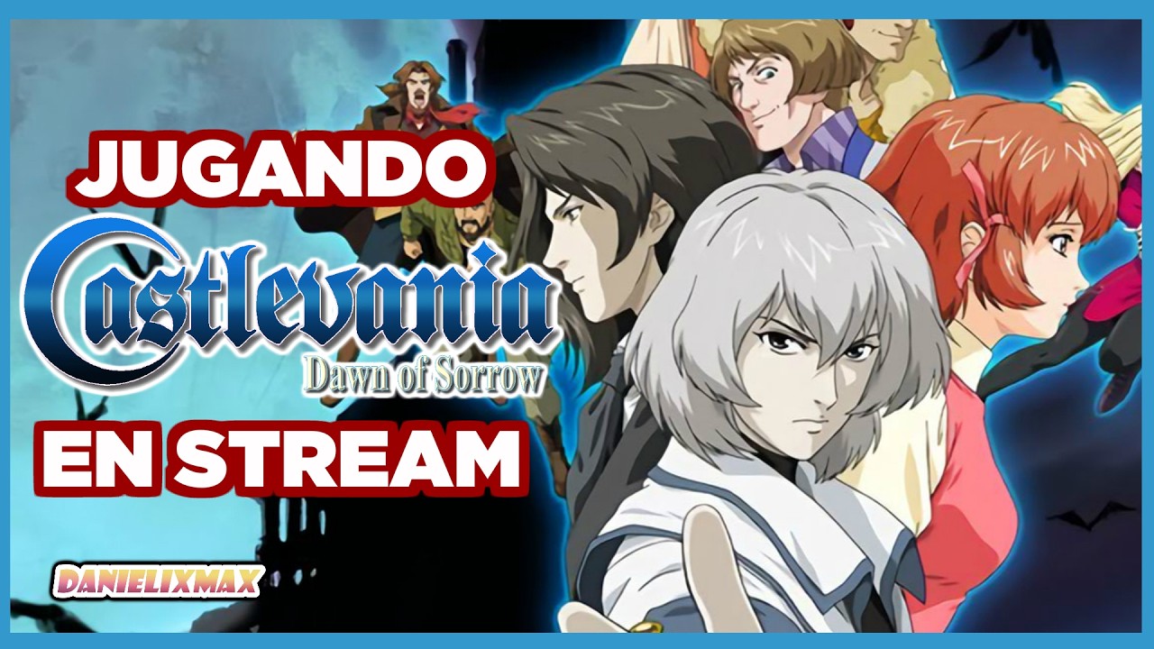 Noche de Castlevania dawn of sorrow  | MX | CHILL | Gaming