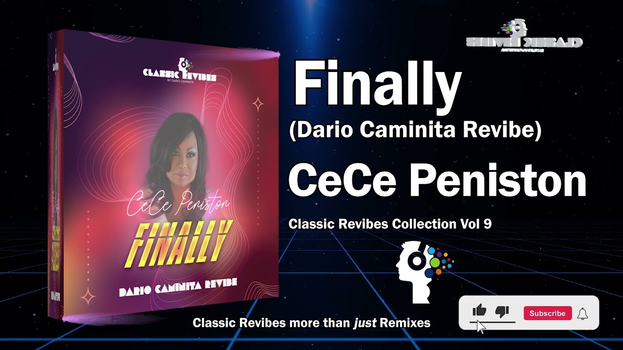 CeCe Peniston - Finally (Dario Caminita Revibe) 5'39