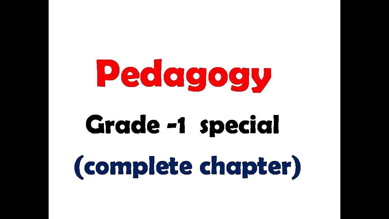pedagogy 1 for Samvida grade -1