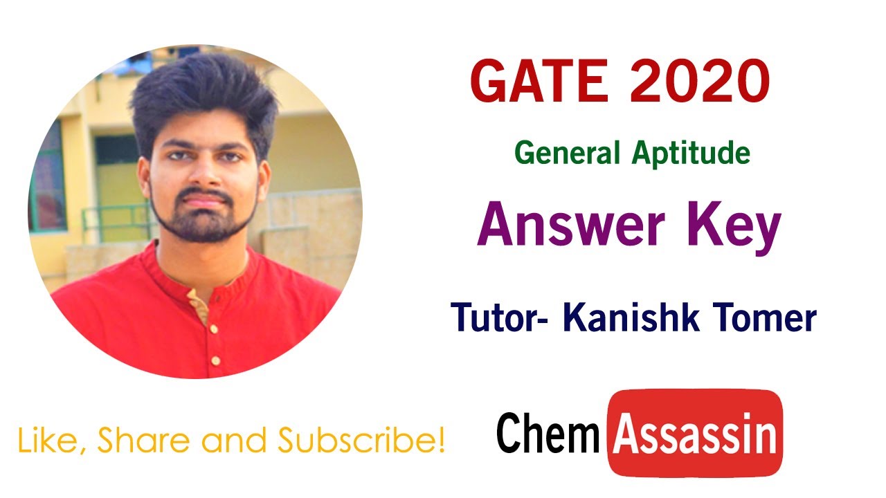 GATE 2020 | Answer Key with solutions | Chemistry | General Aptitude